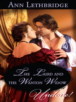 The Laird and the Wanton Widow - ebook